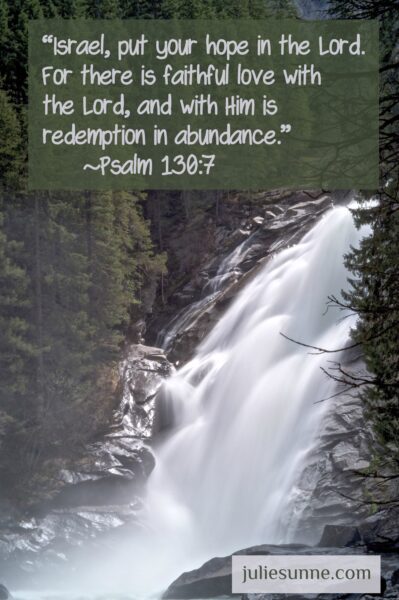 put hope in Lord ps130 7