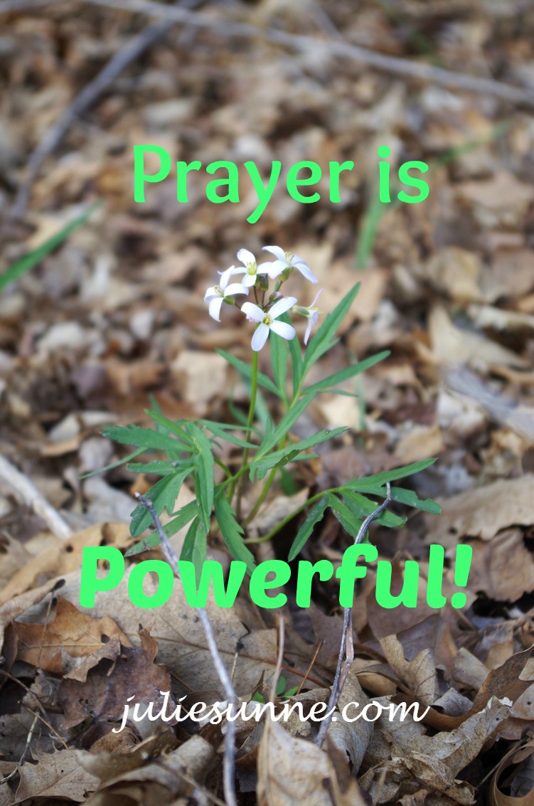 Prayer is powerful! 