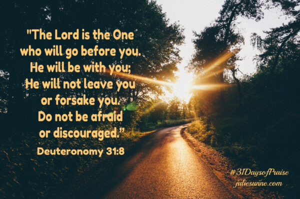 The Lord will not leave you. 