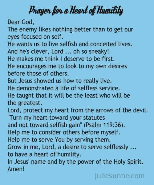 from selfish to humble - a prayer