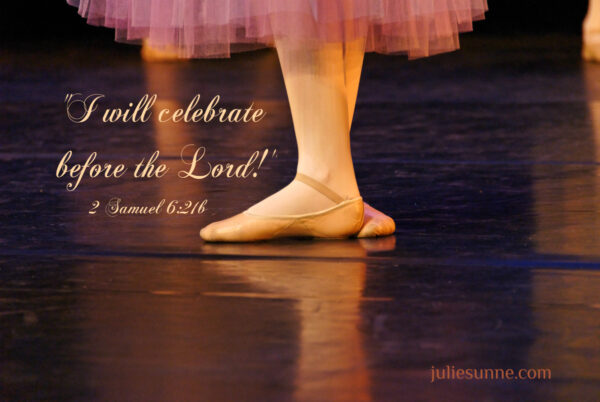 dance before the Lord