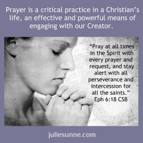 prayer is critical for a Christian