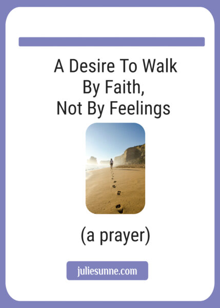 walk by faith not feelings cover