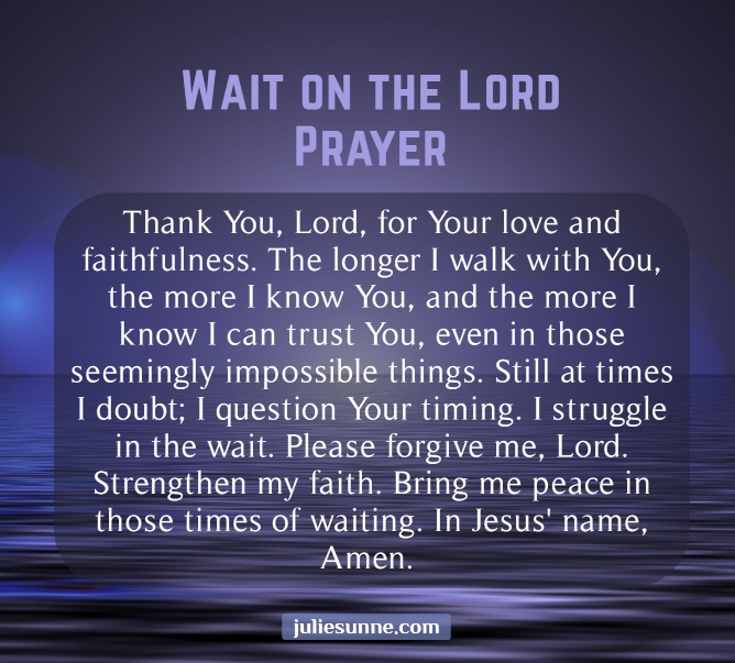spotlight on faith wait on the Lord prayer